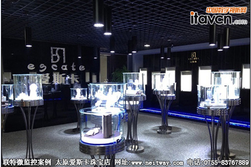 聯特微高清網絡攝像機保障太原愛斯卡珠寶店安全運營